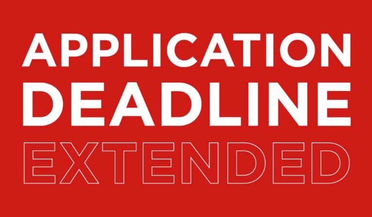 Application Deadline Extended